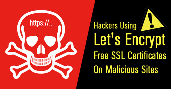 Tin tặc cài đặt chứng chỉ SSL Let’s Encrypt vào website độc hại